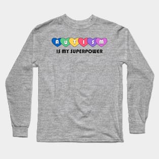 autism is my super power (9) Long Sleeve T-Shirt